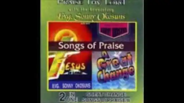 Sonny Okosun - Have My God